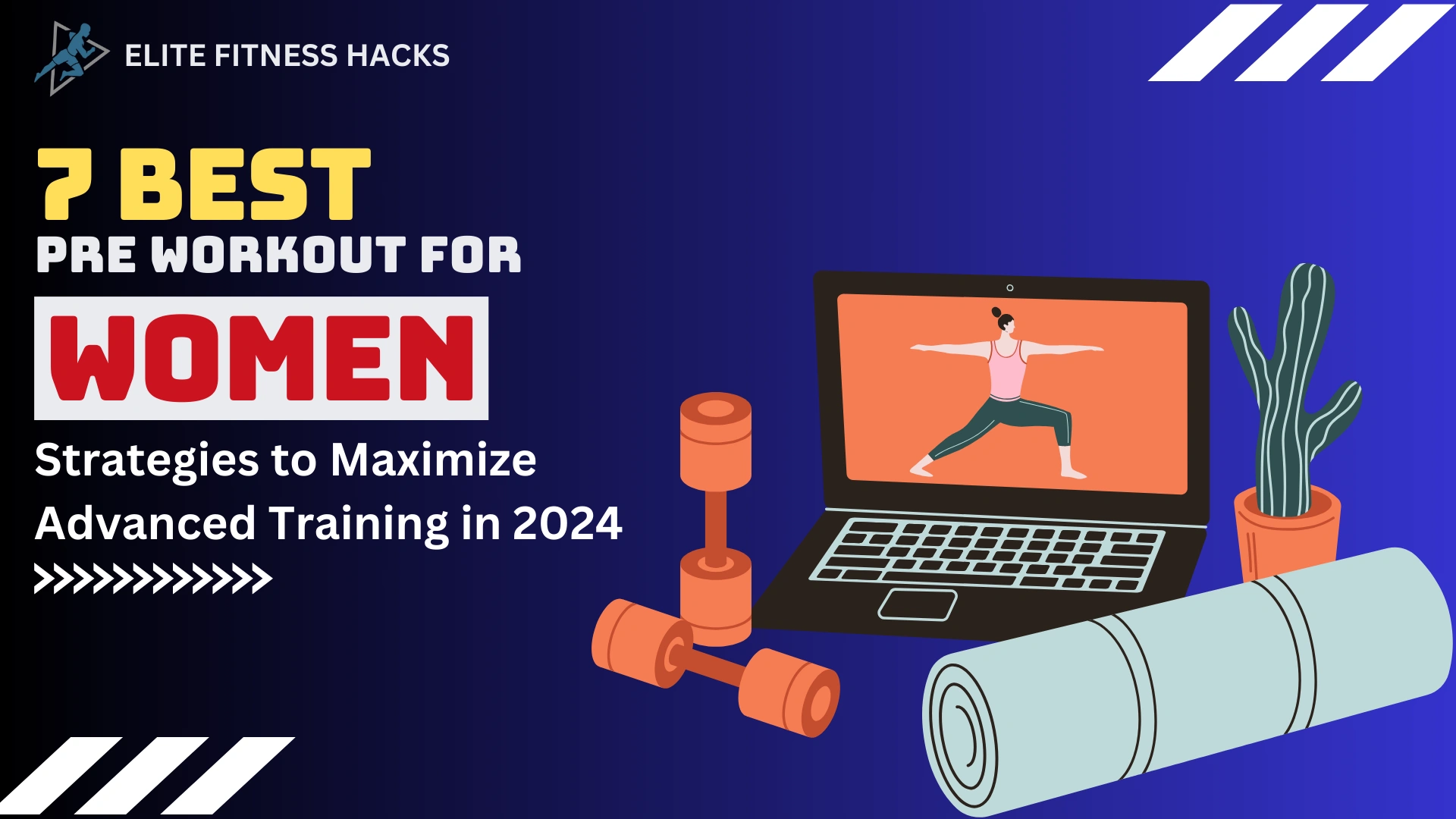 7 Best Pre Workout for Women Strategies to Maximize Advanced Training in 2024