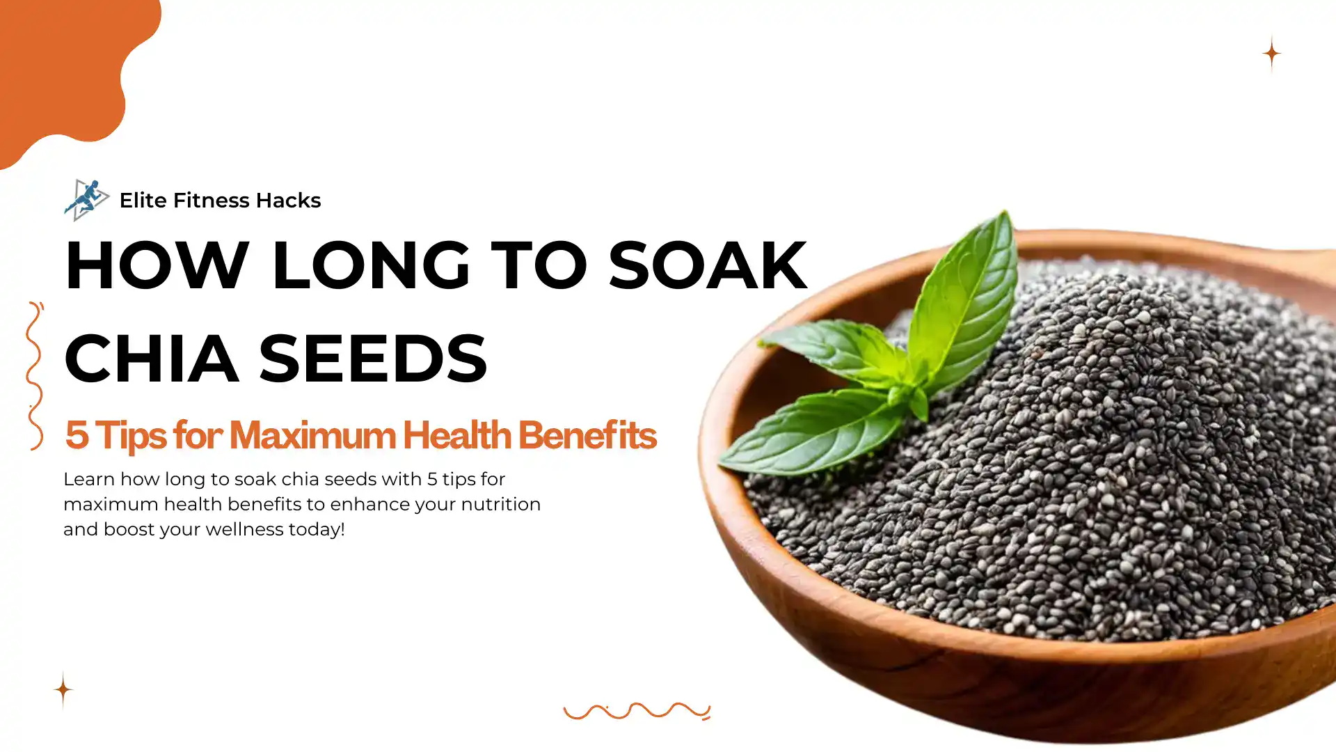 How Long to Soak Chia Seeds: 5 Tips for Maximum Health Benefits