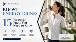 Boost Energy Drink: 15 Facts You Should Know