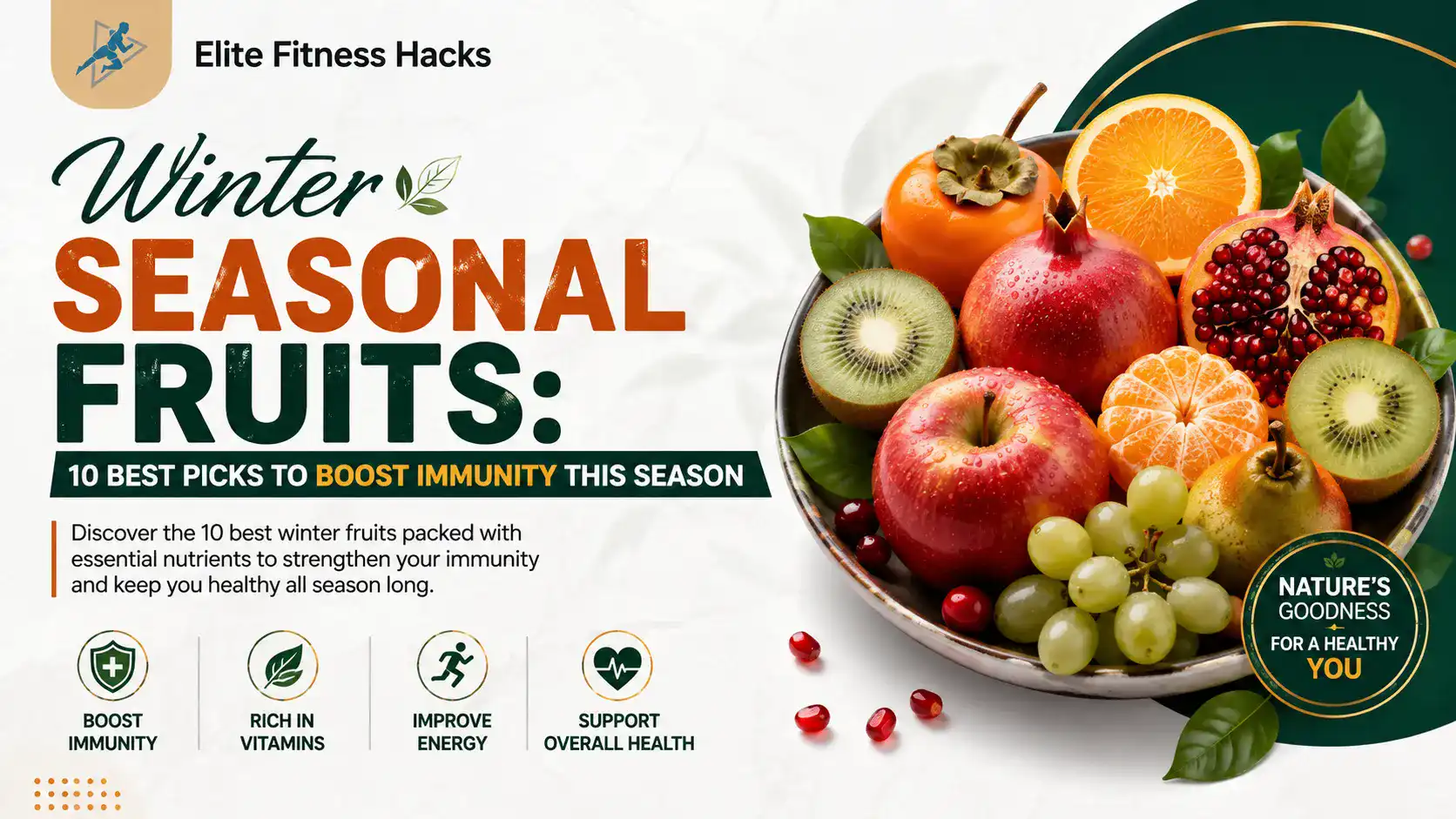 Winter Seasonal Fruits: 10 Best Picks to Boost Immunity This Season